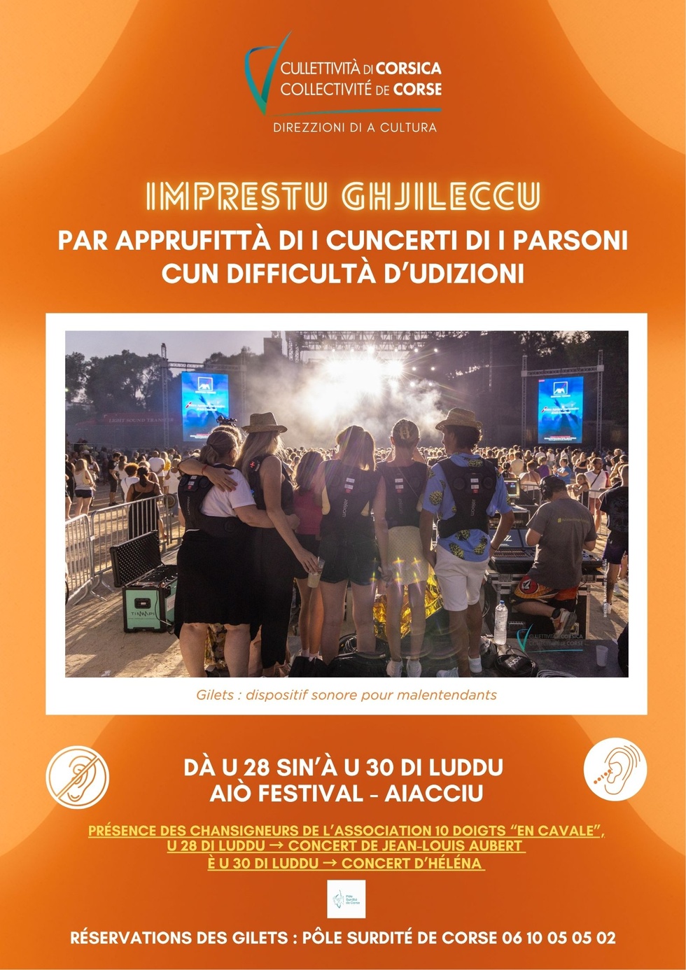 Retour en images | Aiò Festival 2026 : des concerts accessibles grâce au chansigne et aux gilets d'audition augmentée mis à disposition par la Collectivité de Corse – Direction de la Culture