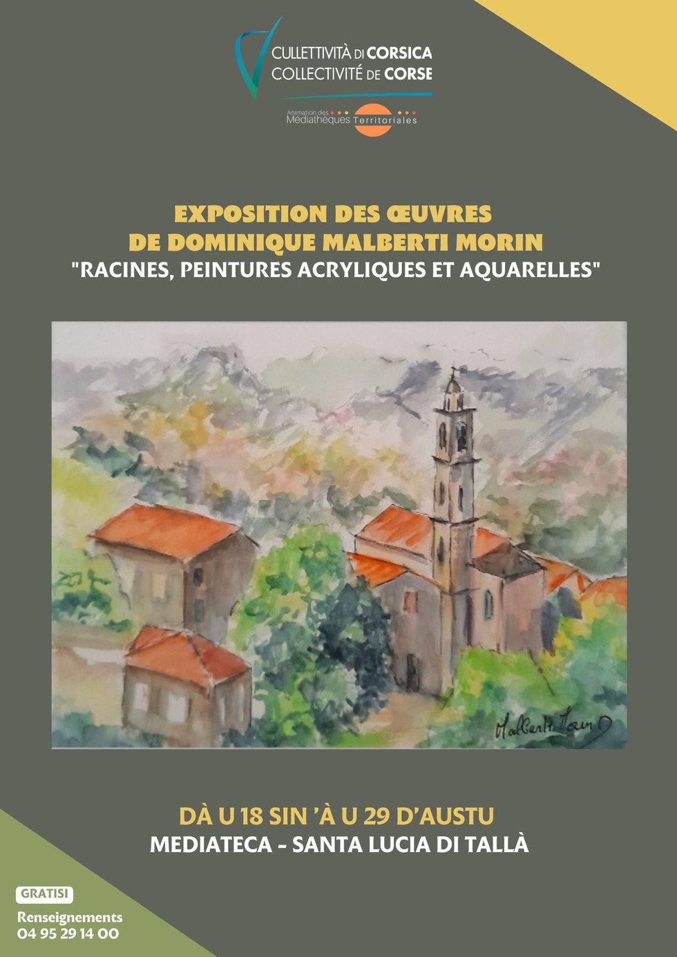 Exposition des œuvres de Dominique Malberti Morin : "Racines, peintures acryliques et aquarelles" - Mediateca territuriale di Santa Lucia di Tallà