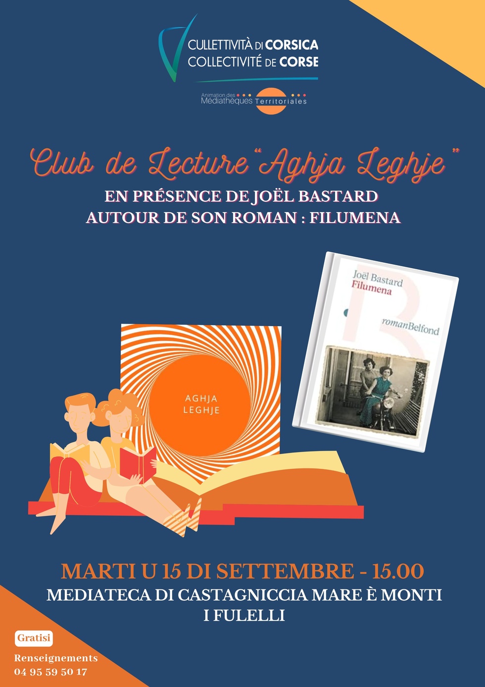 Club de lecture "Aghja leghje" en présence de Joël Bastard autour de son roman : Filumena - Médiathèque de Castagniccia Mare et Monti - I Fulelli 
