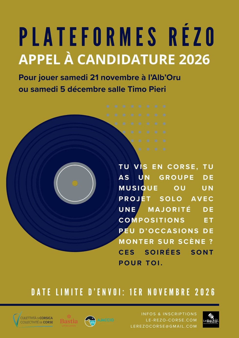 Appel à candidatures proposé par le Rézo pour se produire samedi 21 novembre à l'Alb'Oru ou samedi 5 décembre salle Timo Pieri Appel à candidatures proposé par le Rézo pour se produire samedi 21 novembre à l'Alb'Oru ou samedi 5 décembre salle Timo Pieri
