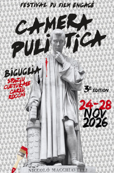 3e édition du Festival du film engagé de Biguglia : "Camera Pulitica" - Spaziu Culturale Carlu Rocchi - Biguglia