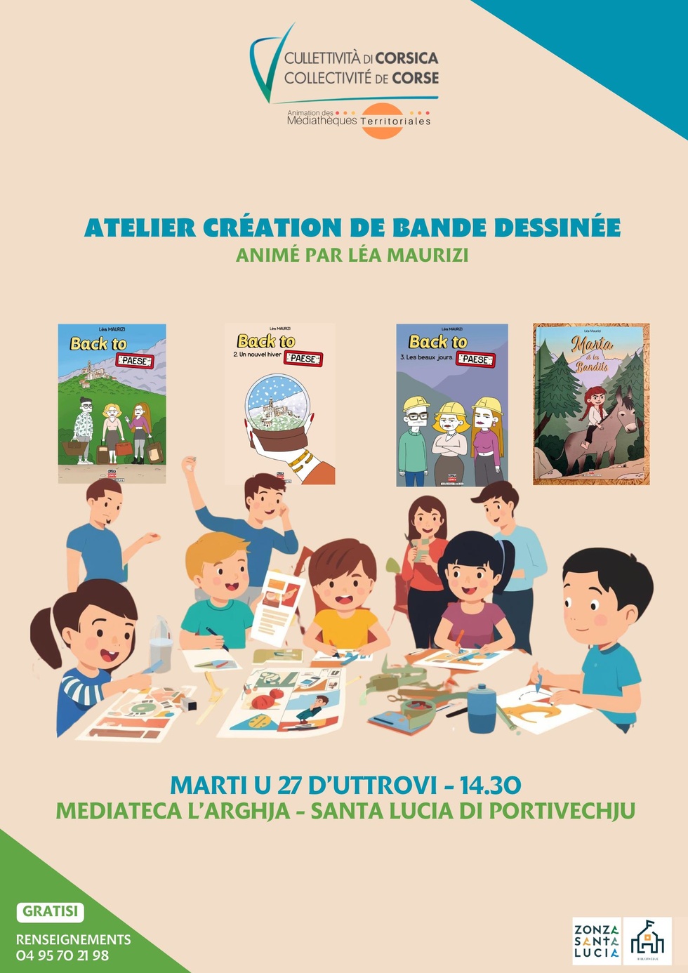 Atelier création de Bande Dessinée animé par Léa Maurizi - Médiathèque "L'Arghja" - Santa Lucia di Portivechju Atelier création de Bande Dessinée animé par Léa Maurizi - Médiathèque "L'Arghja" - Santa Lucia di Portivechju