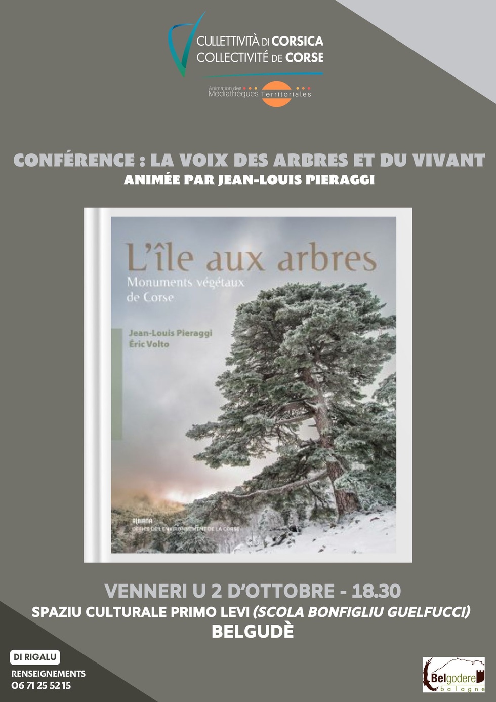 Conférence : "La voix des arbres et du vivant" animée par Jean-Louis Pieraggi - Spaziu culturale Primo Levi - Belgudè Conférence : "La voix des arbres et du vivant" animée par Jean-Louis Pieraggi - Spaziu culturale Primo Levi - Belgudè