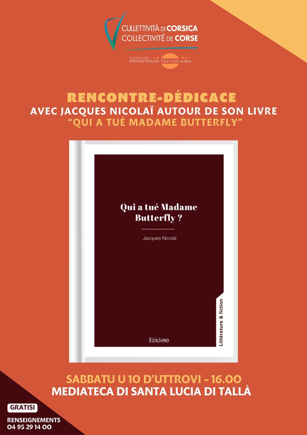 Rencontre / dédicace avec Jacques Nicolaï autour de son livre "Qui a tué Madame Butterfly" - Mediateca territuriale di Santa Lucia di Tallà