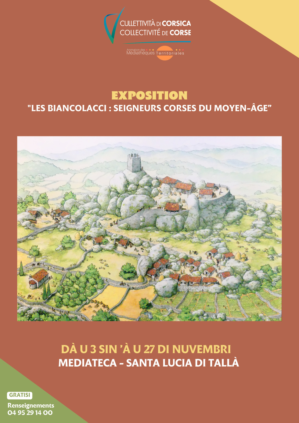 Exposition : "Les Biancolacci : Seigneurs corses du Moyen-Age” - Mediateca territuriale di Santa Lucia di Tallà Exposition : "Les Biancolacci : Seigneurs corses du Moyen-Age” - Mediateca territuriale di Santa Lucia di Tallà