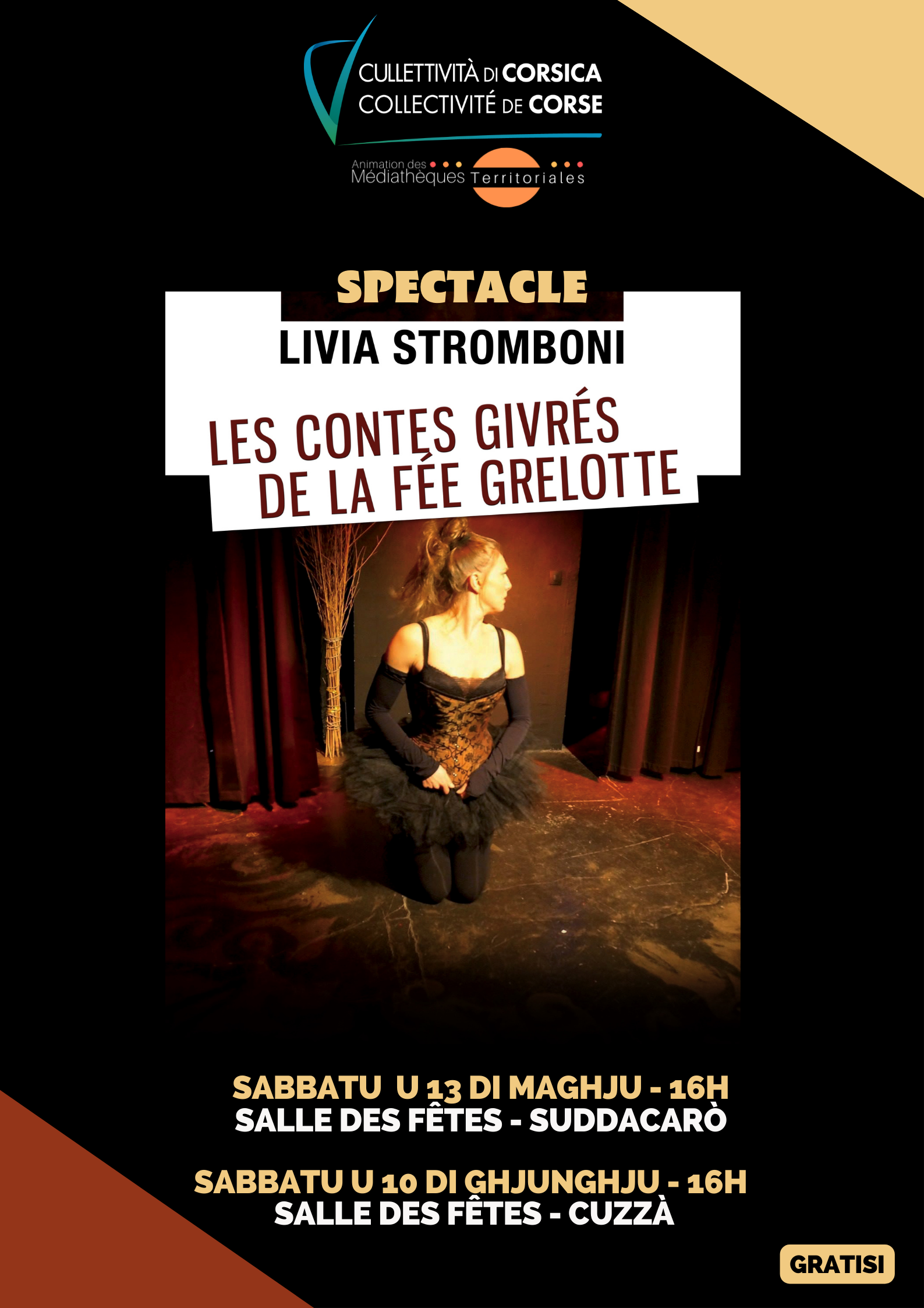 Spectacle : Les contes givrés de la fée Grelotte mis en scène et interprétés par Livia Stromboni - Suddacarò / Cuzzà