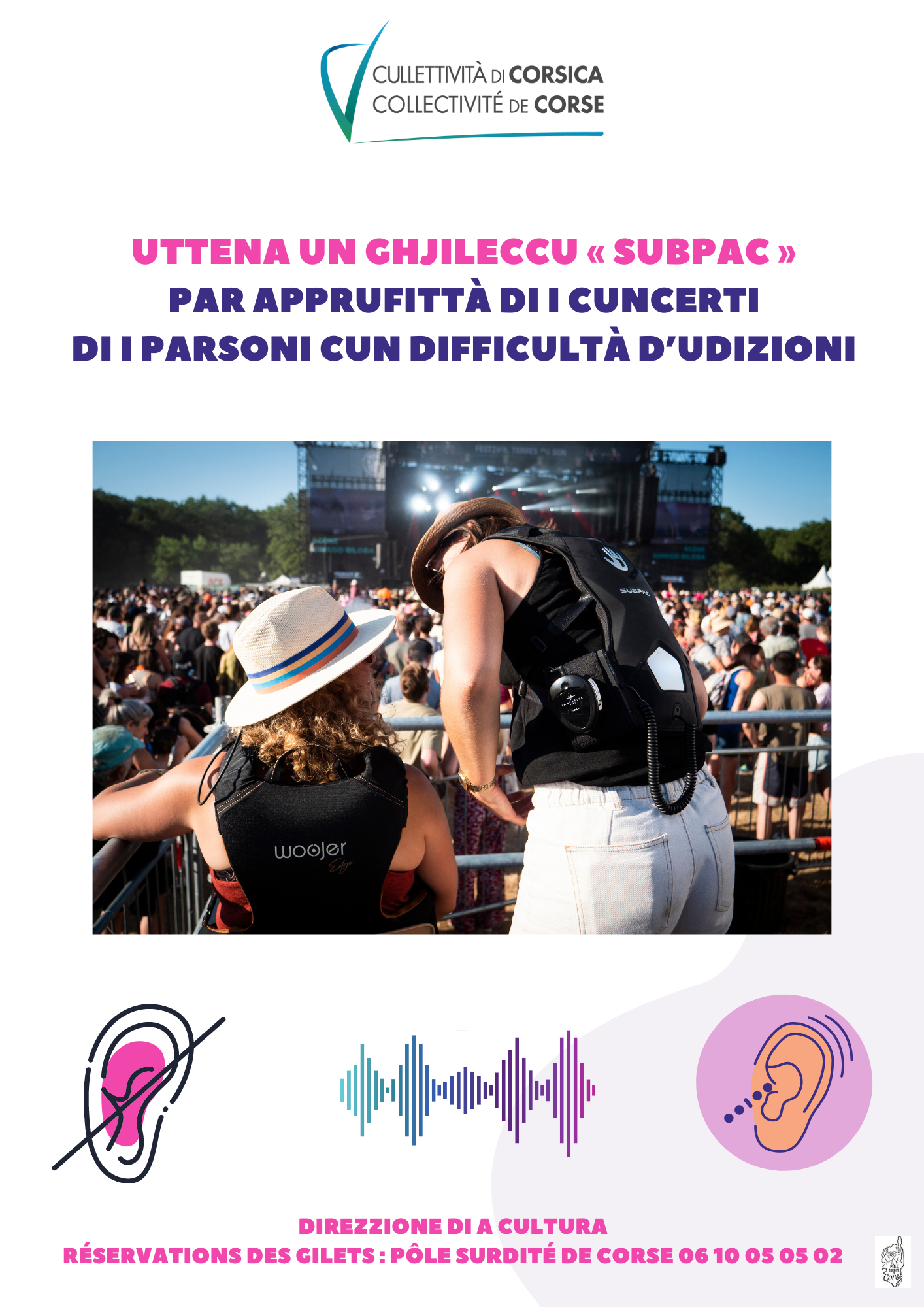 Retour en images sur la présentation du dispositif "Gilet SubPac" lors du "Aio Festival",dimanche 30 juillet à Aiacciu, en présence d'Antonia Luciani, Conseillère exécutive en charge de la culture, du patrimoine, de l’éducation et de la formation