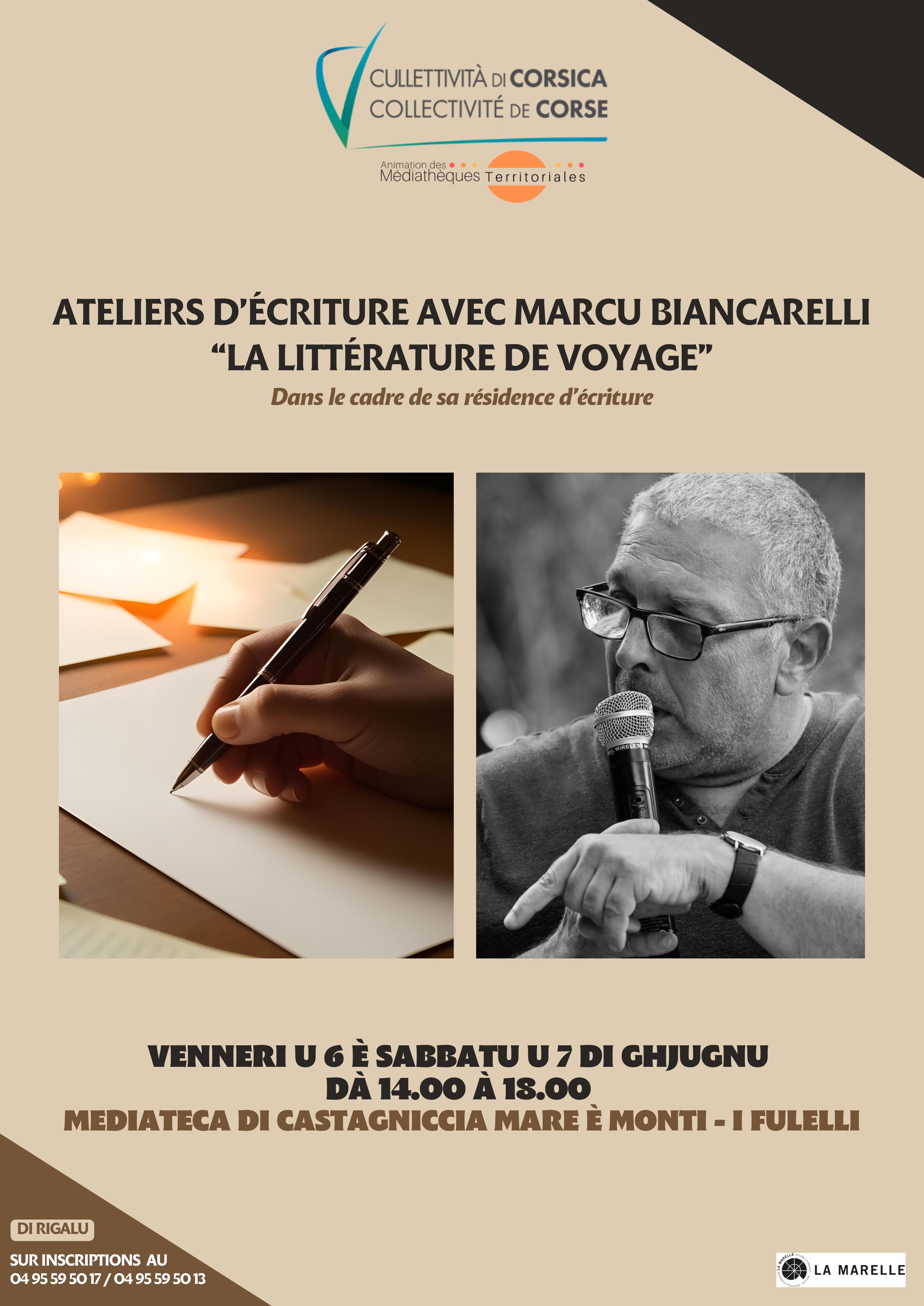 Ateliers d’écriture avec Marcu Biancarelli : "La littérature de voyage" - Médiathèque de Castagniccia Mare et Monti - I Fulelli 