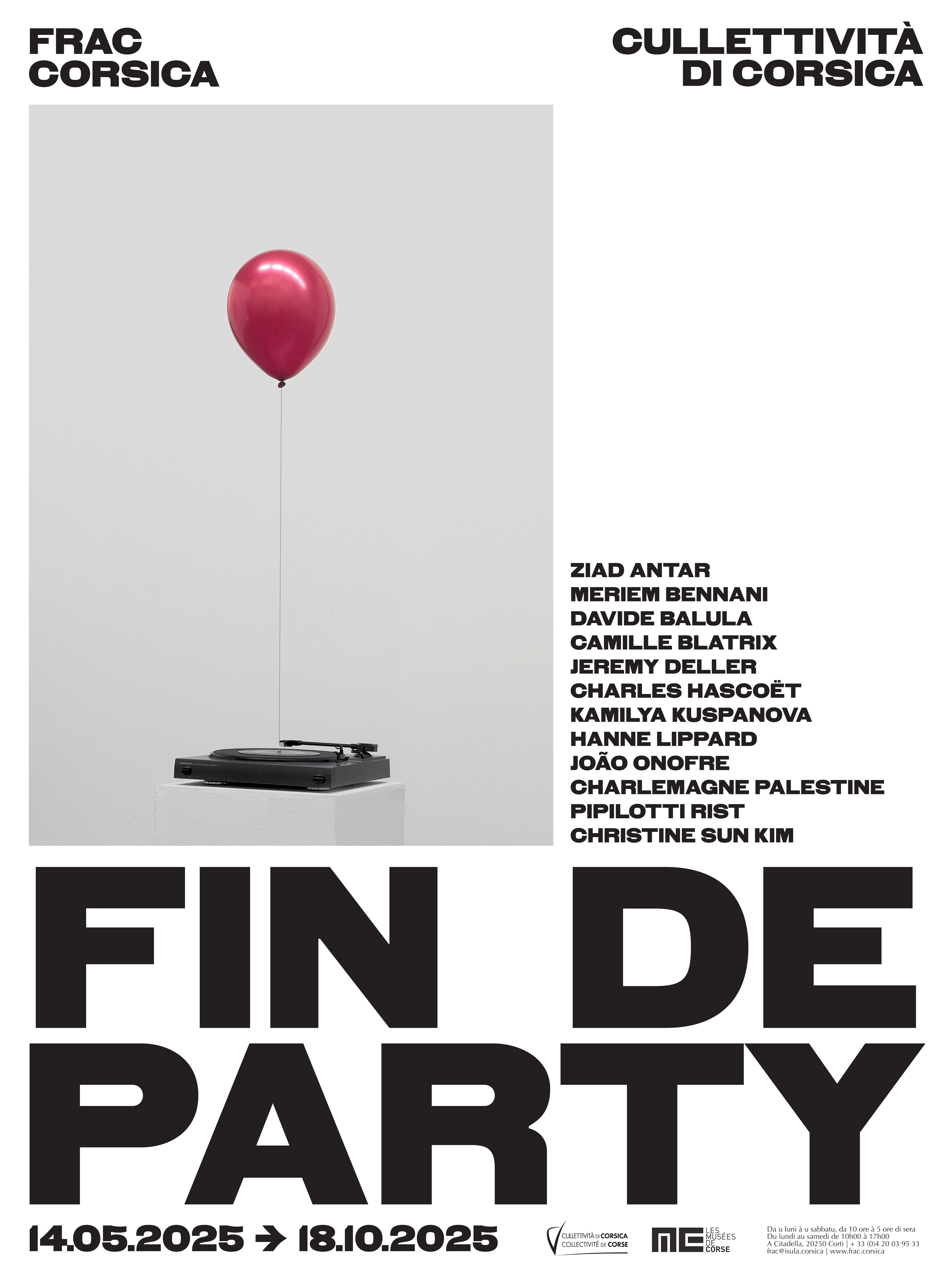 Exposition du FRAC Corsica "Fin de Party" - Corti