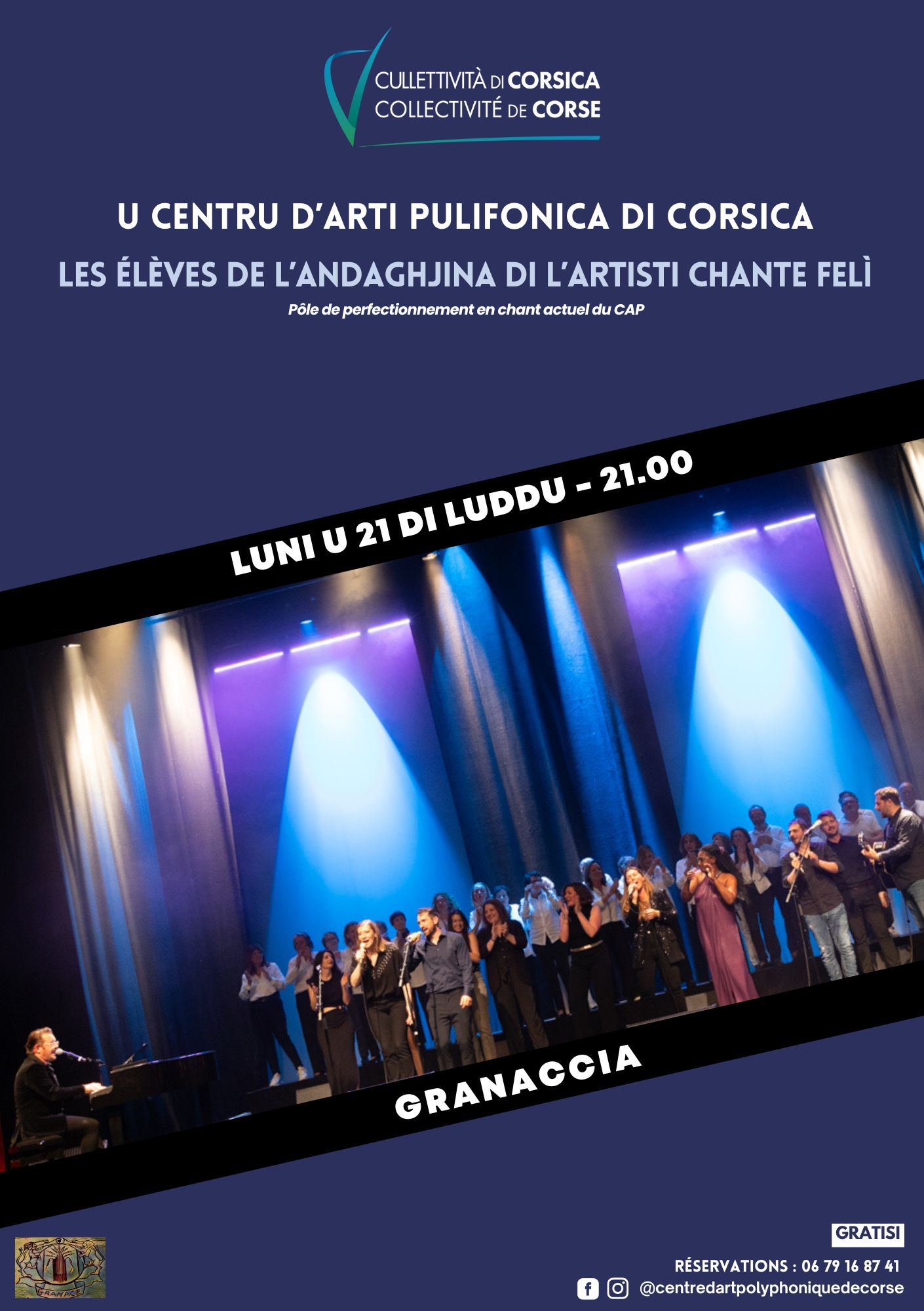 Les élèves de l’Andaghjina di l’Artisti chante Felì ( Pôle de perfectionnement en chant actuel du Centre d'art polyphonique de Corse) - Granaccia