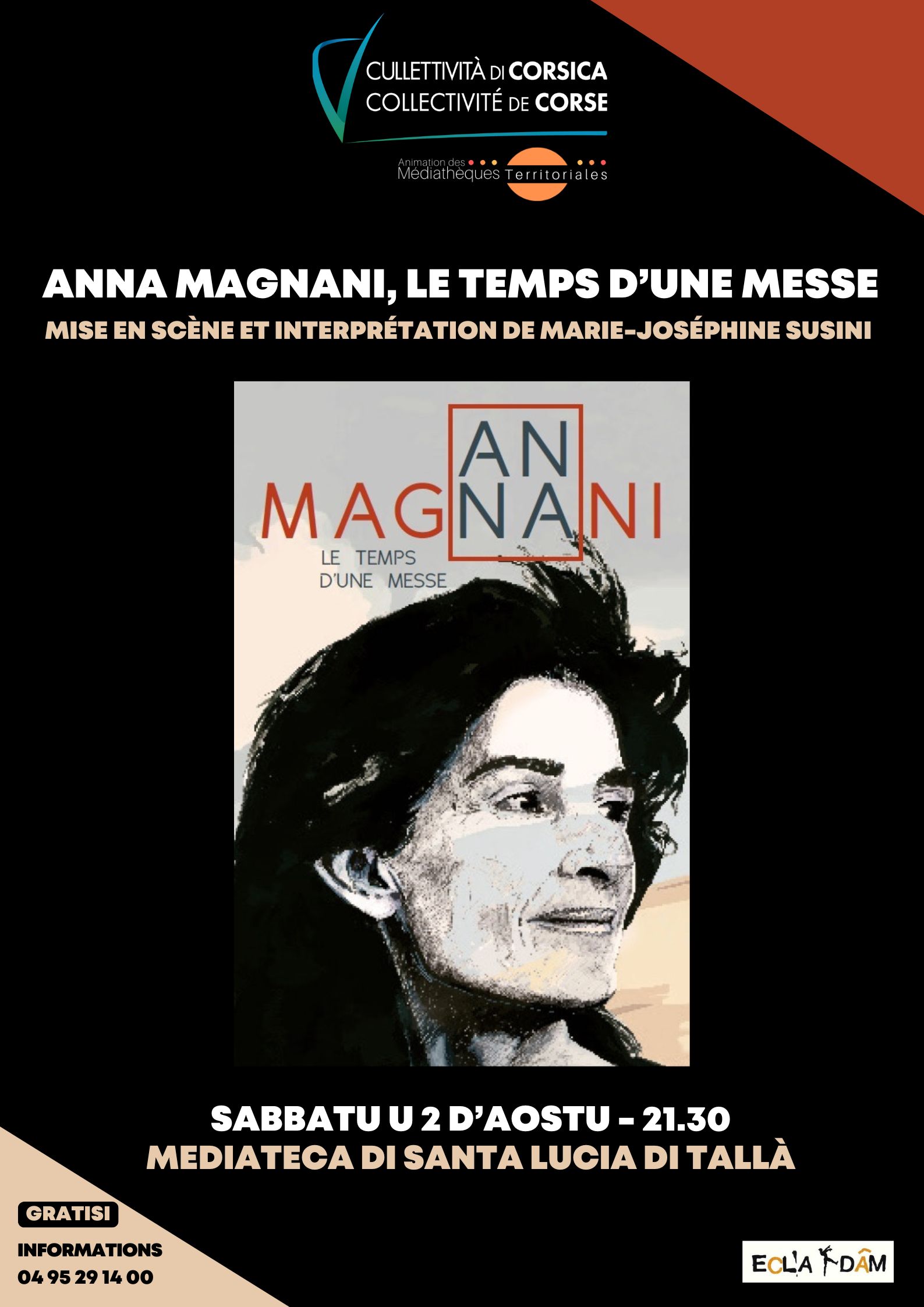 Théâtre "Anna Magnani, le temps d’une messe", Mise en scène et interprétation de Marie-Joséphine Susini - Mediateca territuriale di Santa Lucia di Tallà