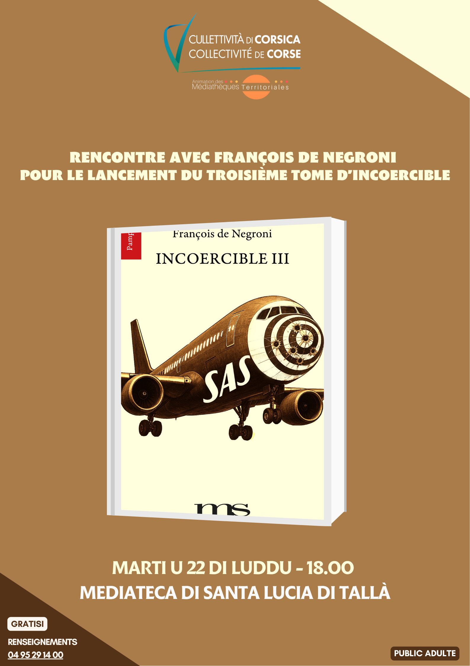 Rencontre avec François de Negroni pour le lancement du troisième tome d’Incoercible - Mediateca di Santa Lucia di Tallà
