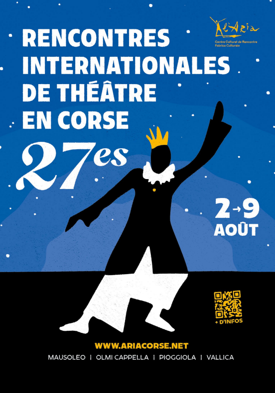 27èmes Rencontres Internationales de Théâtre en Corse - U Musuleu / Olmi è Cappella / Pioghjula / A Vallica 