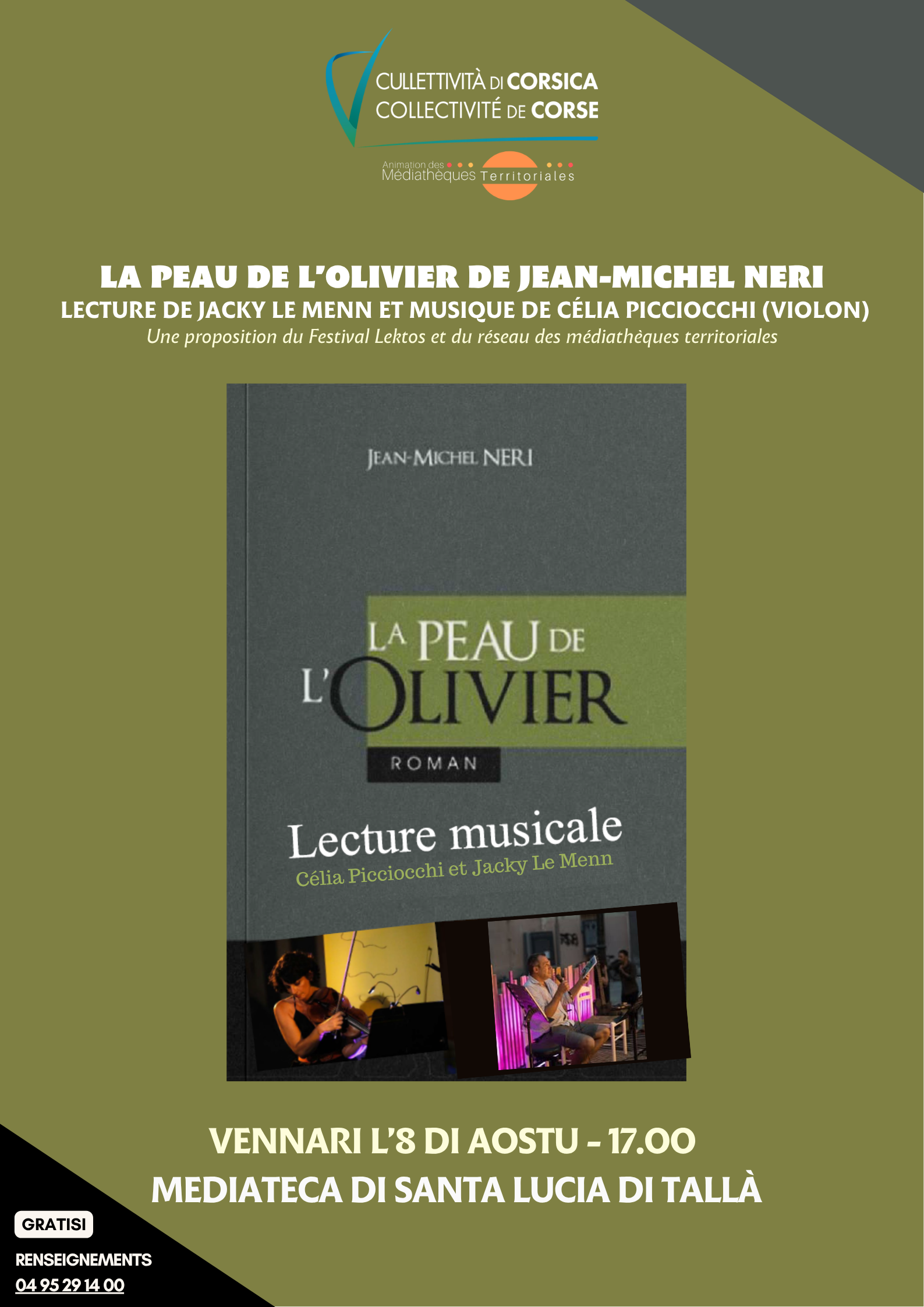 La peau de l’olivier de Jean-Michel Neri : lecture de Jacky Le Menn et musique de Célia Picciocchi (violon) - Mediateca di Santa Lucia di Tallà