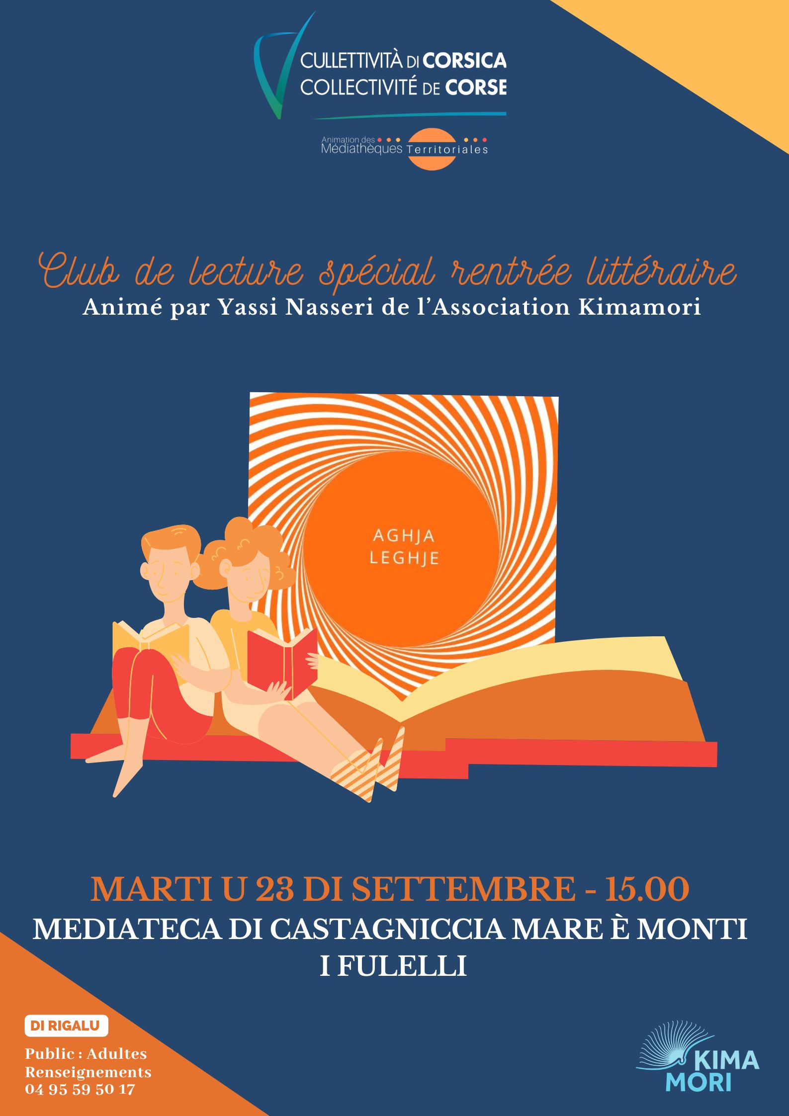 Aghja leghje / Club de lecture spécial Rentrée littéraire en présence de Yassi Nasseri de l’association Kimamori - Médiathèque de Castagniccia Mare et Monti - I Fulelli 