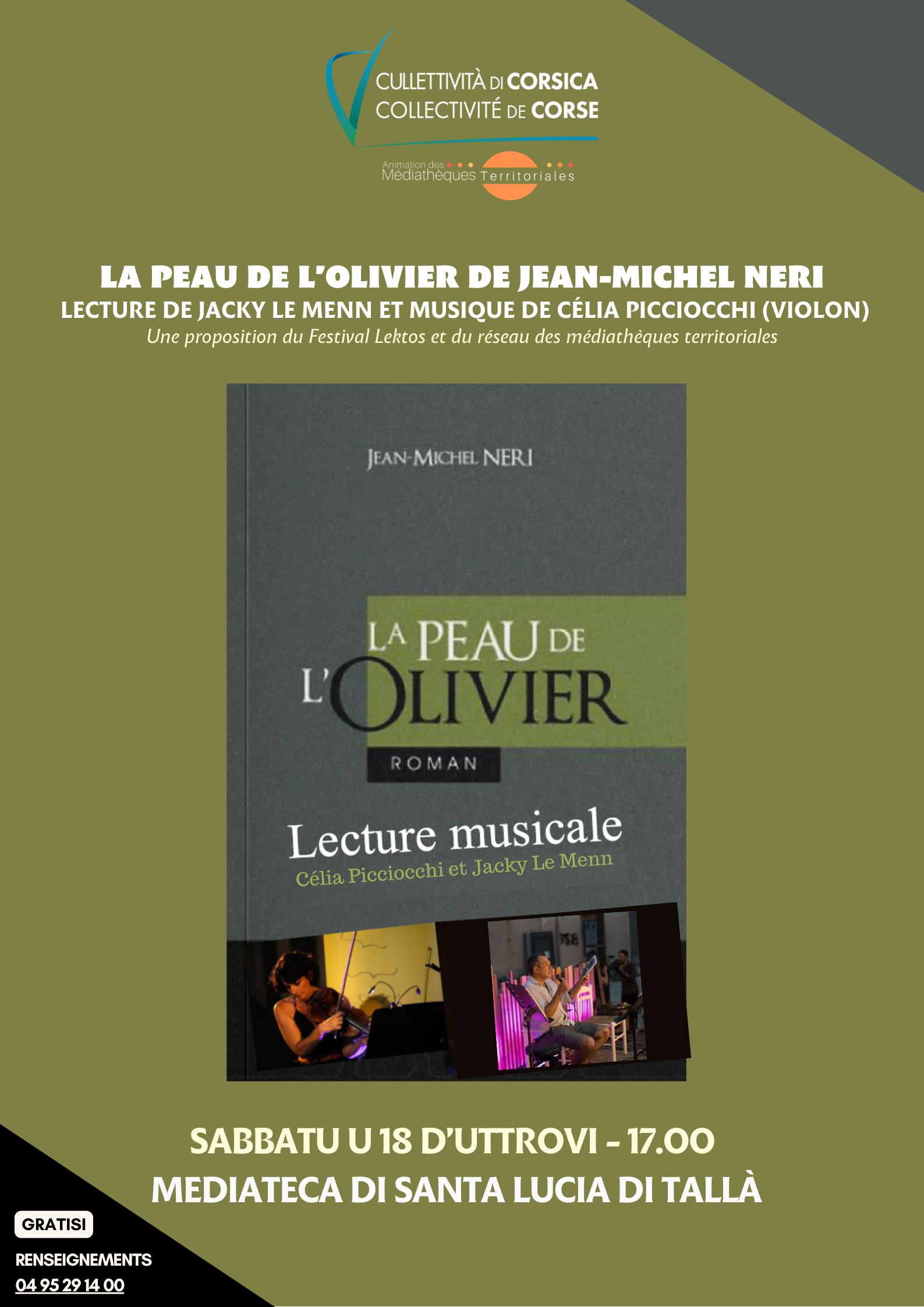 La peau de l’olivier de Jean-Michel Neri : lecture de Jacky Le Menn et musique de Célia Picciocchi (violon) - Mediateca di Santa Lucia di Tallà