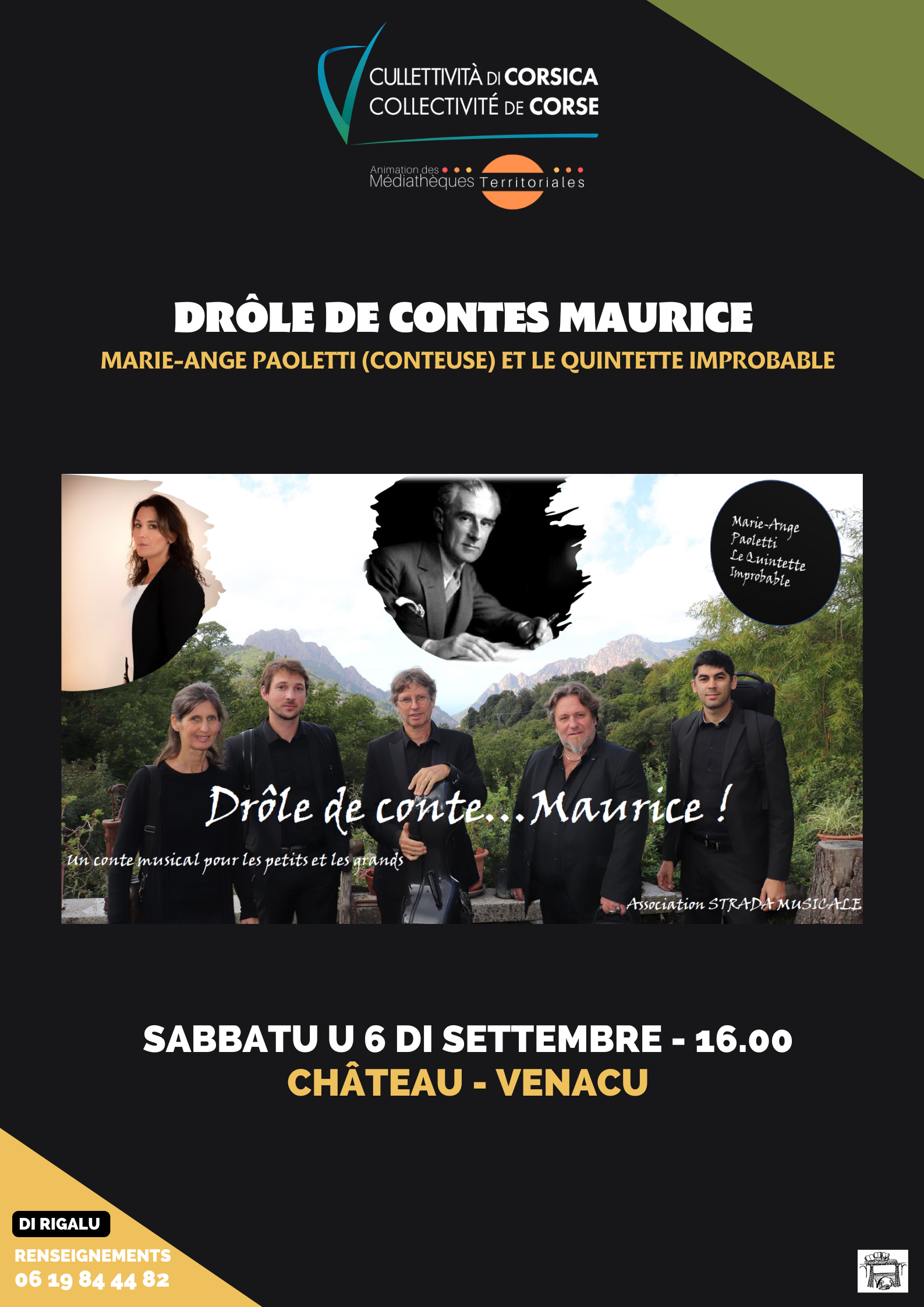 "Drôle de contes Maurice" avec Marie-Ange Paoletti (conteuse) et le Quintette improbable en partenariat avec Girandulibru  - Château - Venacu