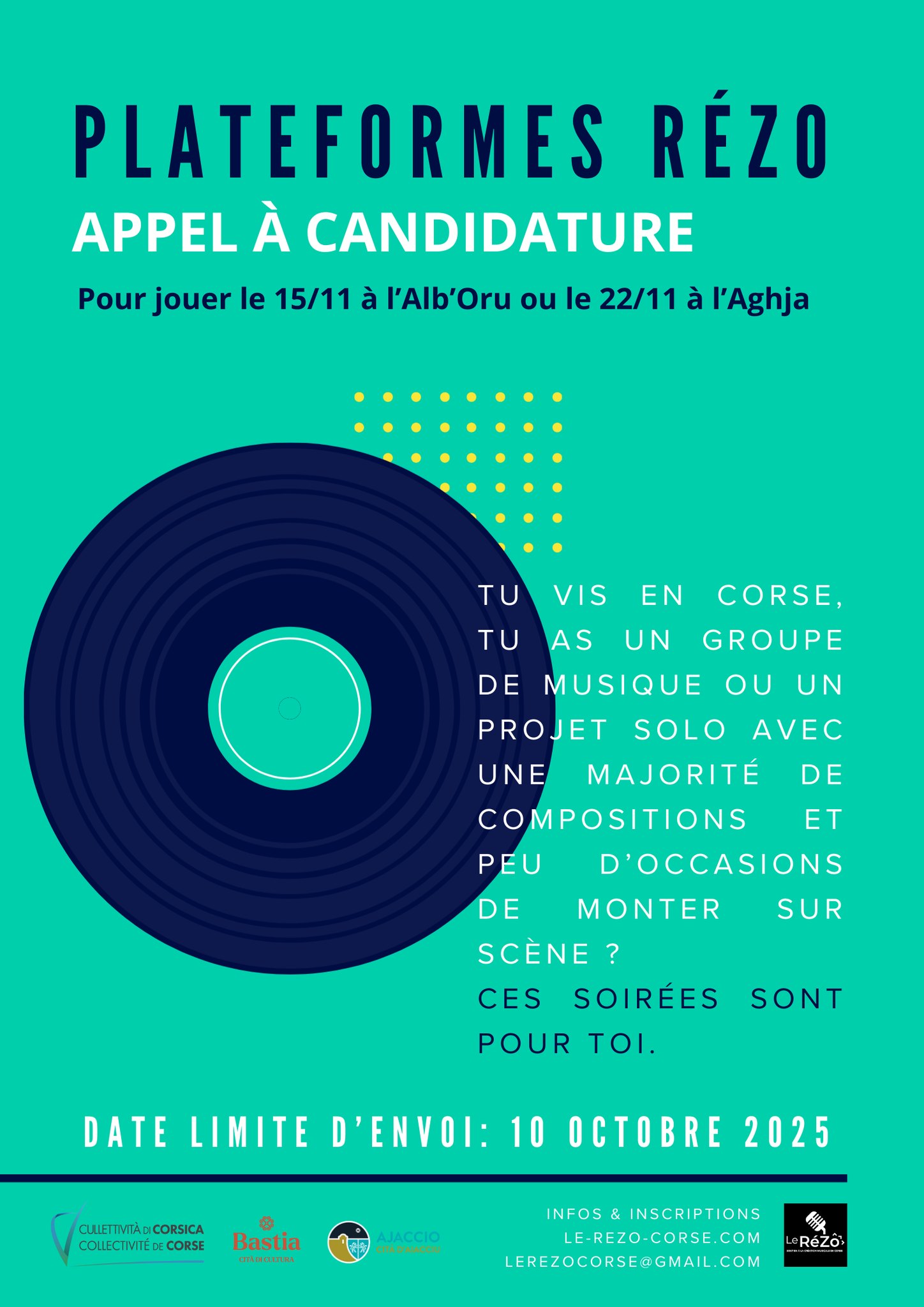 Appel à candidatures proposé par le Rezo pour jouer le 15 novembre à l'Alb'Oru (Bastia) ou le 22 novembre à l'Aghja (Aiacciu)