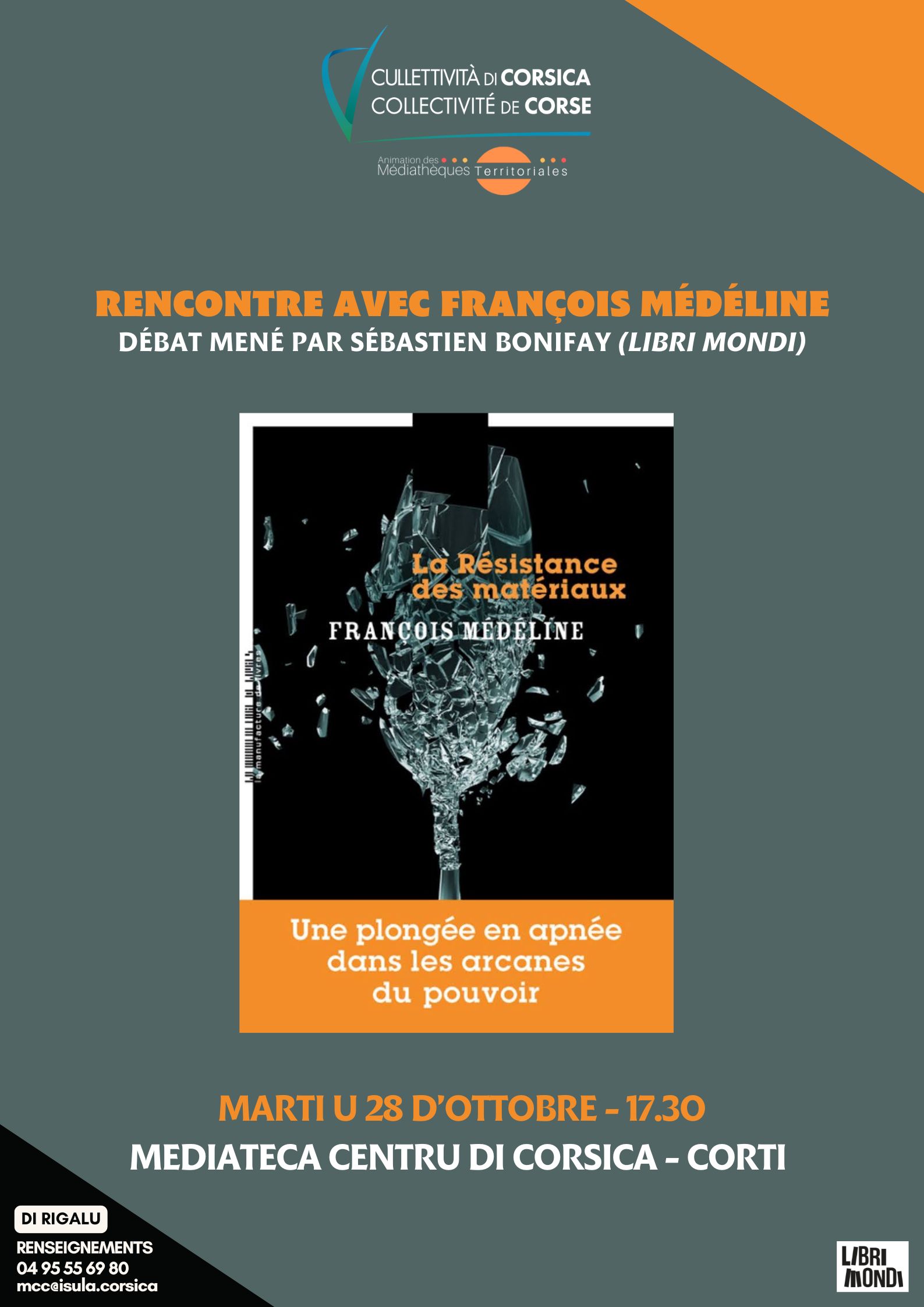 Rencontre avec François Médéline, Débat mené par Sébastien Bonifay (Libri Mondi) - Mediateca Centru di corsica - Corti 