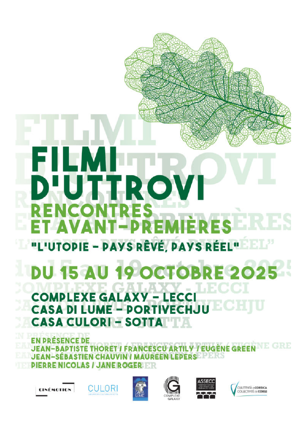 Festival "Filmi d’uttrovi" : L'utopie - Pays rêvé, pays réel" - Cinémathèque de Corse-Casa di Lume - Portivechju / Cinéma Galaxy - Lecci / Casa Culori - Sotta