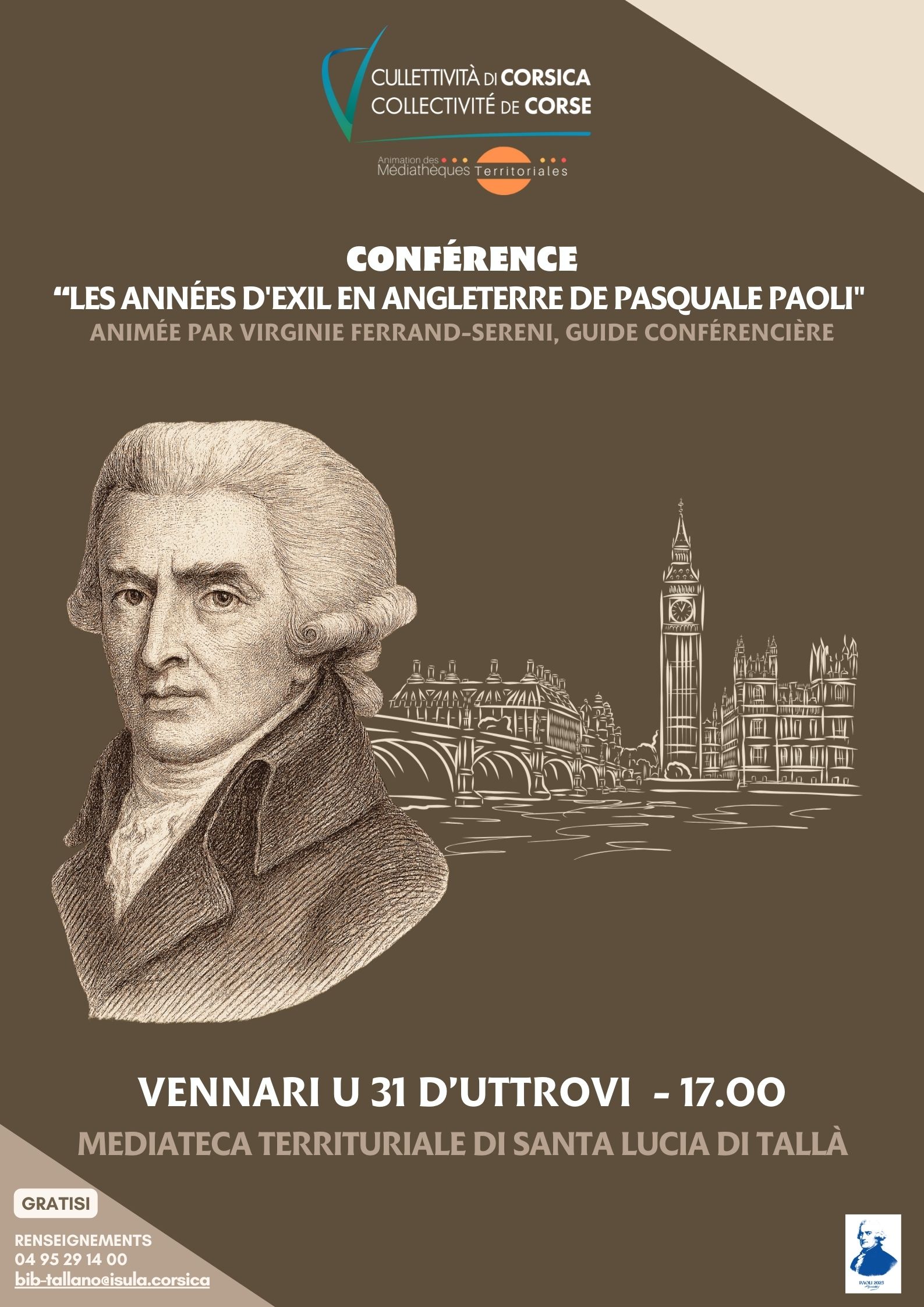 Conférence “Les années d'exil en Angleterre de Pasquale Paoli" animée par Virginie Ferrand-Sereni, guide conférencière - Mediateca - Santa Lucia di Tallà