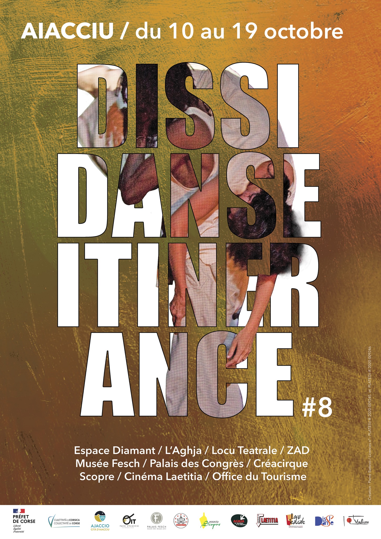 Festival Dissidanse Itinérance #8 - Espace Diamant / L'Aghja / Locu Teatrale / ZAD / Musée Fesch / Palais des Congrès / Créacirque Scopre / Cinéma Laetitia / Office du Tourisme - Aiacciu et Marignana : Associu Scopre