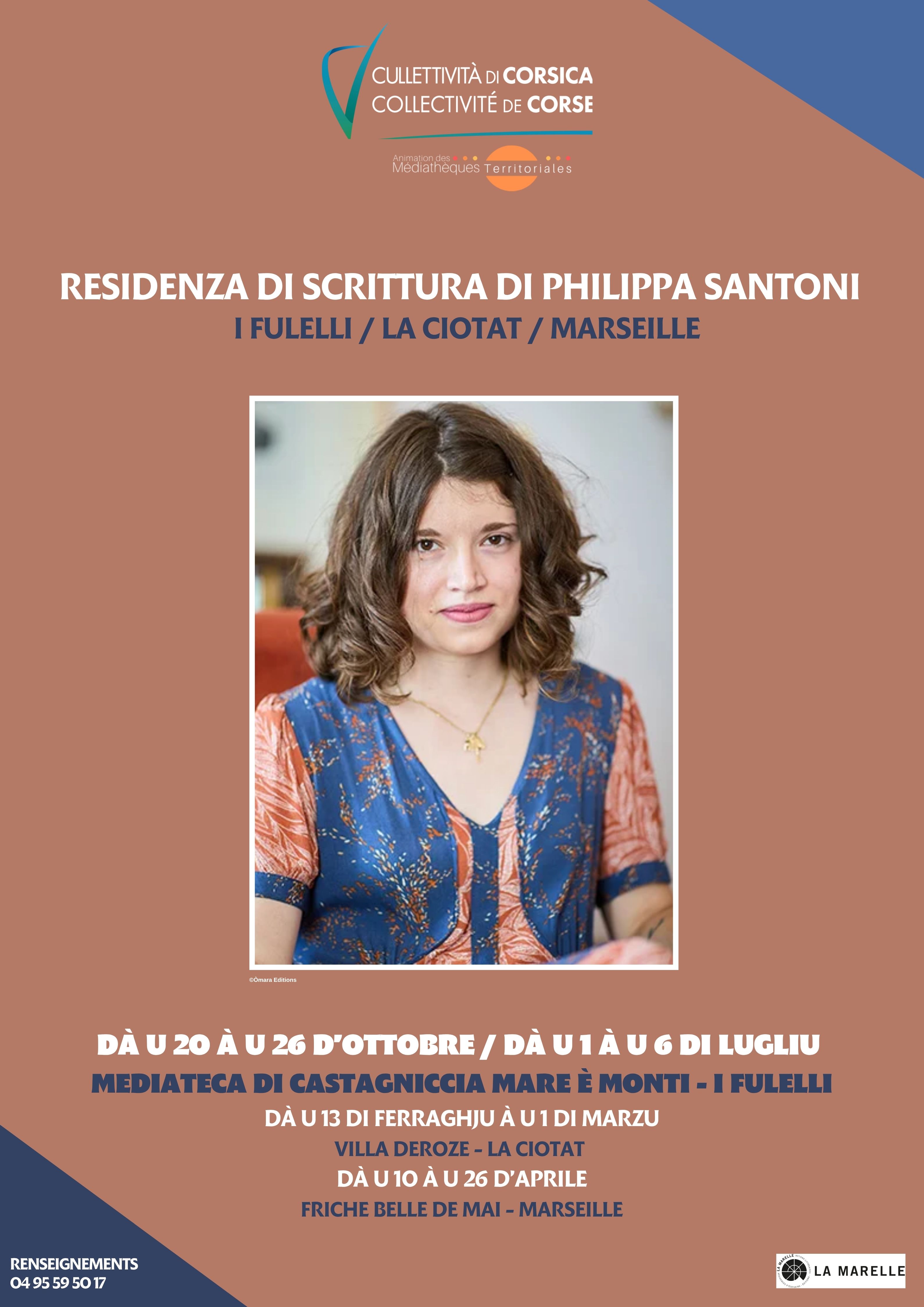 Residenza di scrittura di Philippa Santoni - I Fulelli : Mediateca di castagniccia Mare è monti / La Ciotat : Villa Deroze / Marseille : Friche Belle de Mai