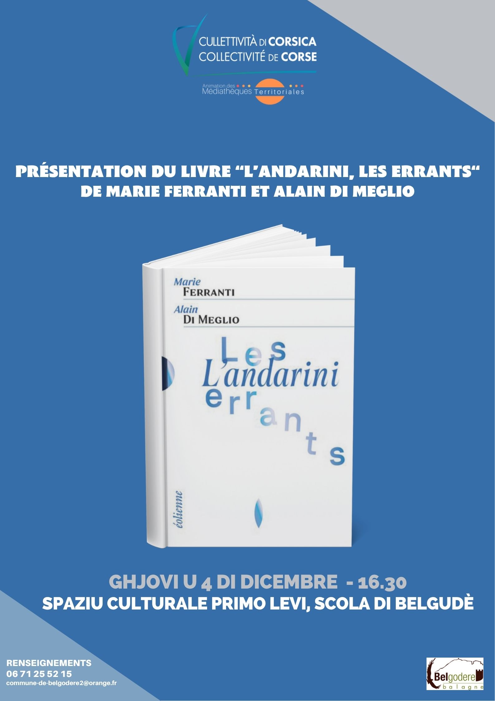Présentation du livre « L’andarini, les errants » de Marie Ferranti et Alain di Meglio - Spaziu culturale Primo Levi, Scola di Belgudè