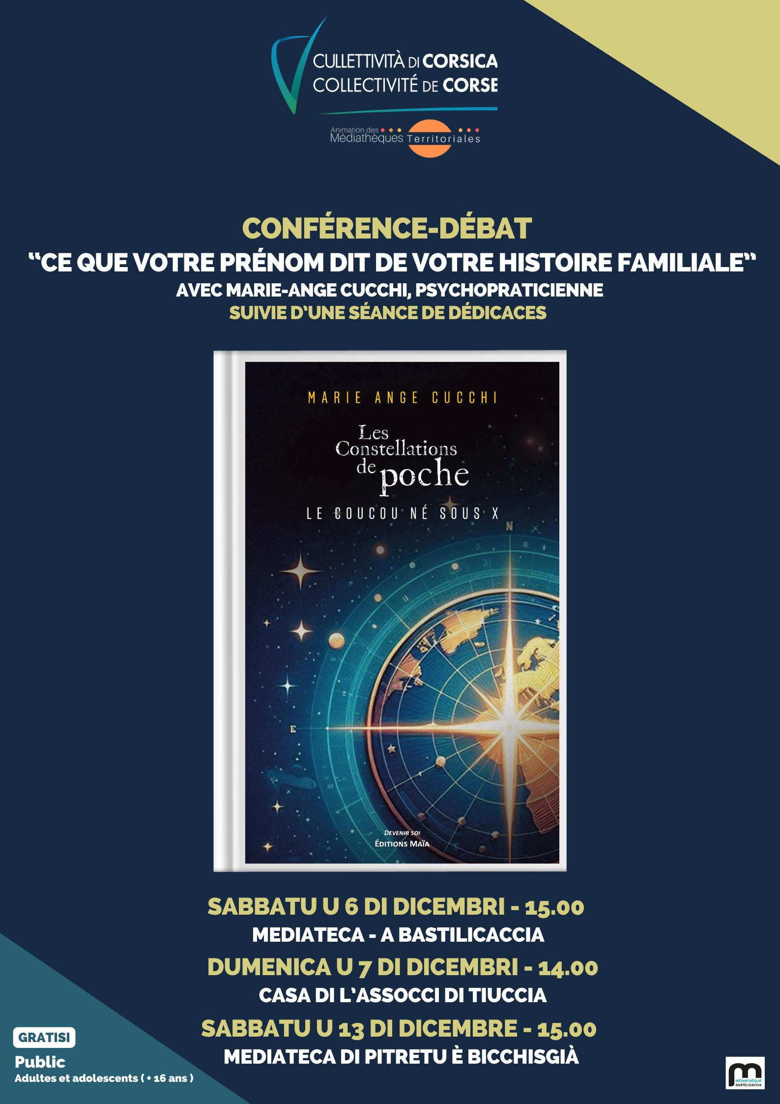 Conférence-débat : « Ce que votre prénom dit de votre histoire familiale » présentée par Marie-Ange Cucchi, psychopraticienne suivie d’une séance de dédicaces du livre : « Les constellations de poche : le coucou né sous X » 