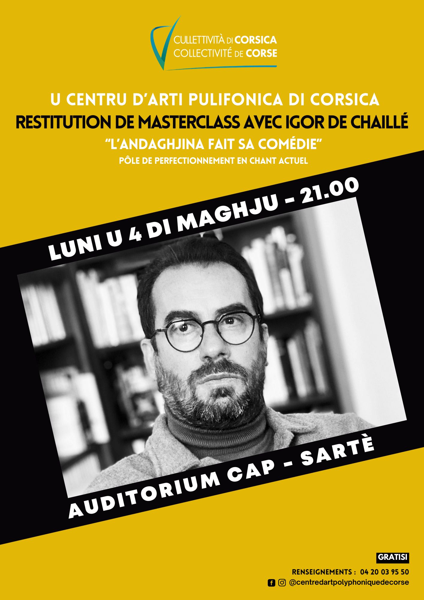 Restitution de masterclass avec Igor de Chaillé : "L’Andaghjina fait sa comédie" (Étudiants de l’Andaghjina di l’Artisti, Pôle de perfectionnement en chant actuel du CAP) - Centru d'Arti Pulifonica di Corsica - Sartè