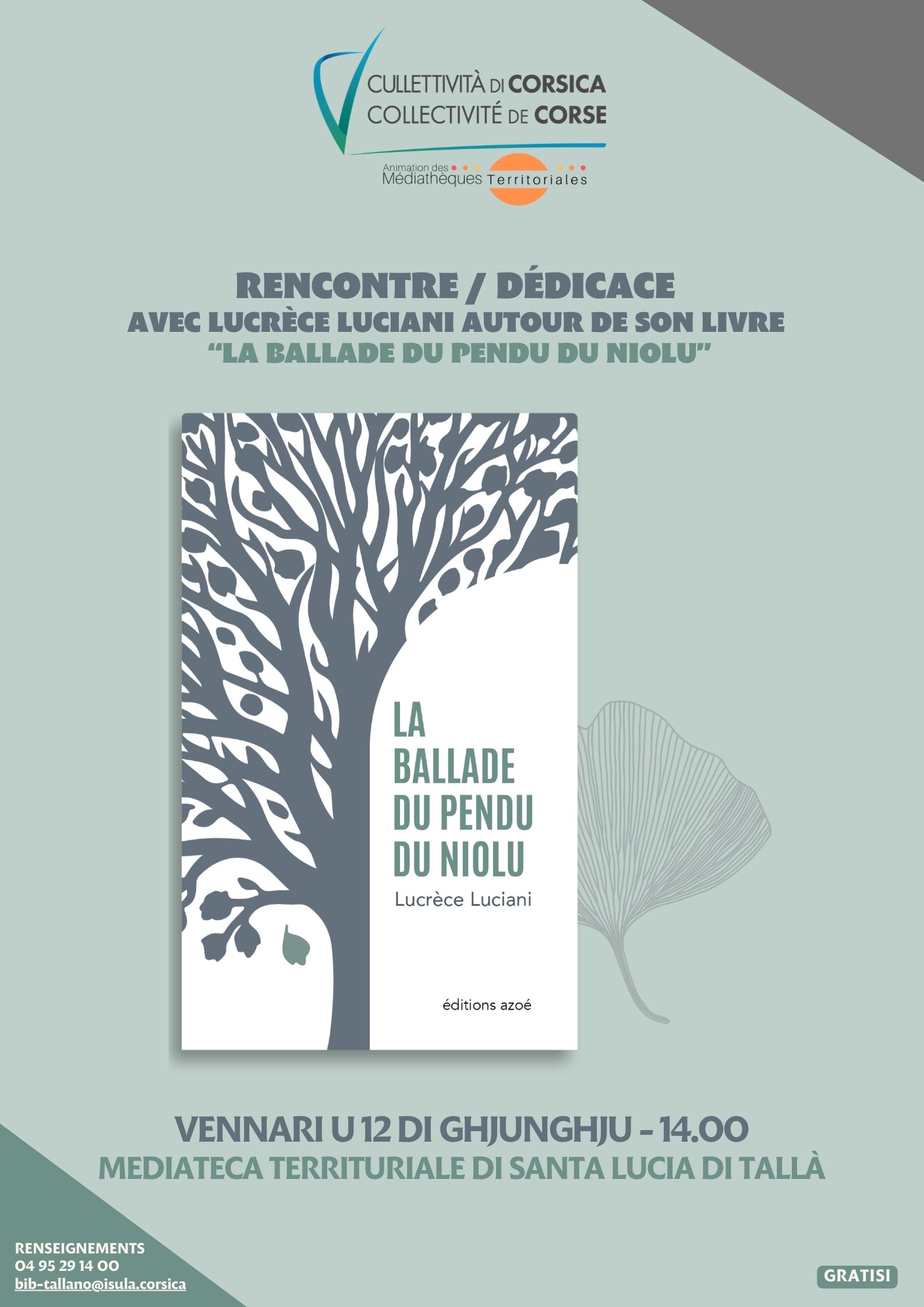 Rencontre / dédicace avec Lucrèce Luciani autour de son livre « La ballade du pendu du Niolu» - Mediateca territuriale di Santa Lucia di Tallà