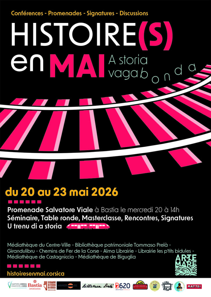 Histoire(s) en Mai, A storia vagabonda - Bastia / Biguglia / Venacu / I Fulelli