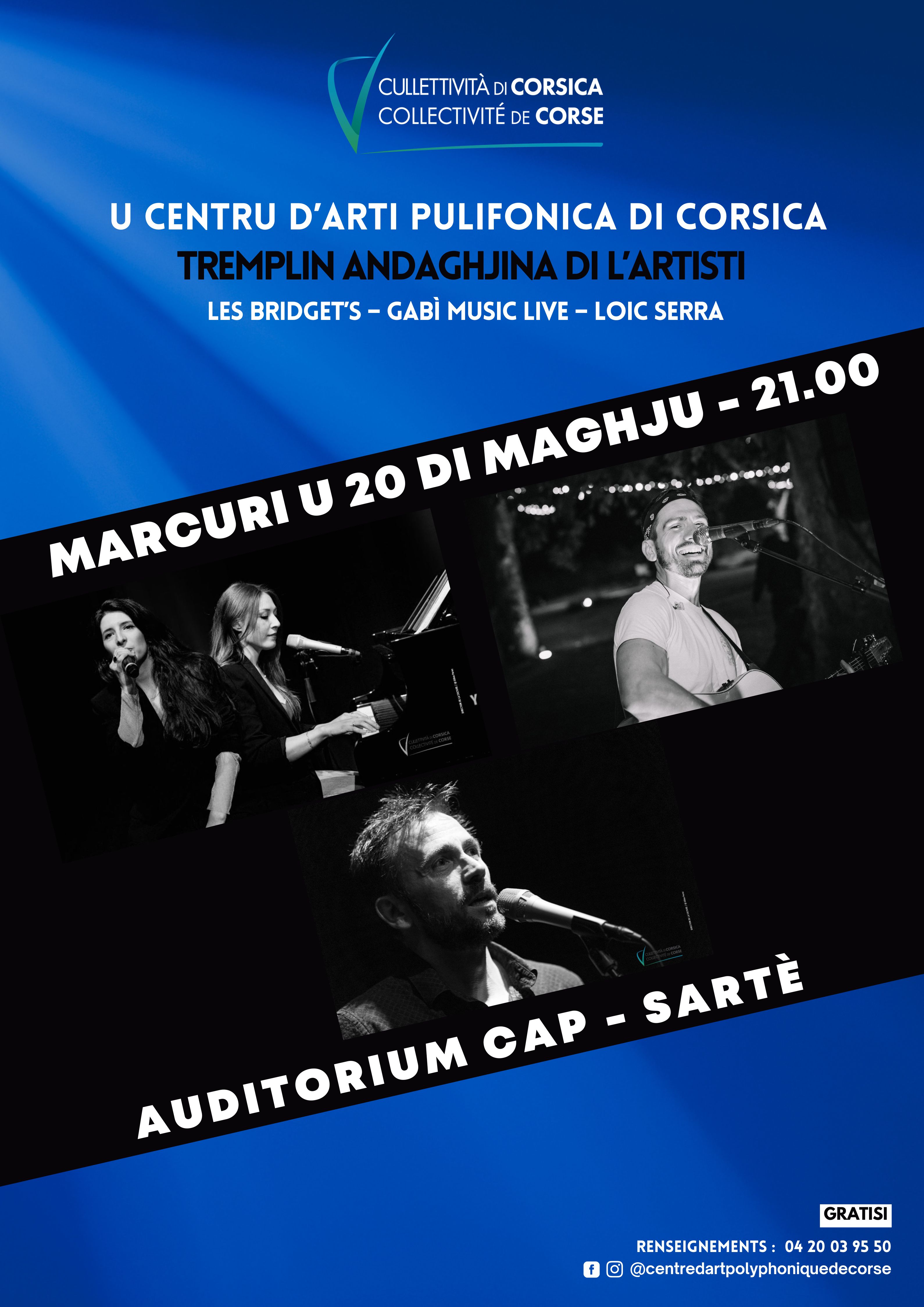 Tremplin « Andaghjina di l’artisti » : Les Bridget’s,  Gabì Music Live et Loic Serra - Centru d'Arti Pulifonica di Corsica - Sartè