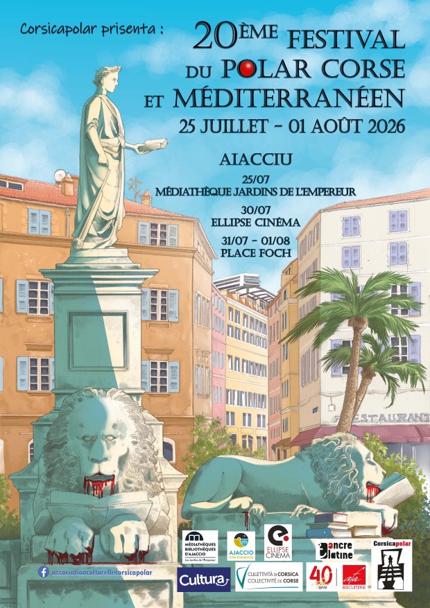 20ème édition du Festival du polar Corse et Méditerranéen - Cinéma Ellipse / Place Foch - Aiacciu