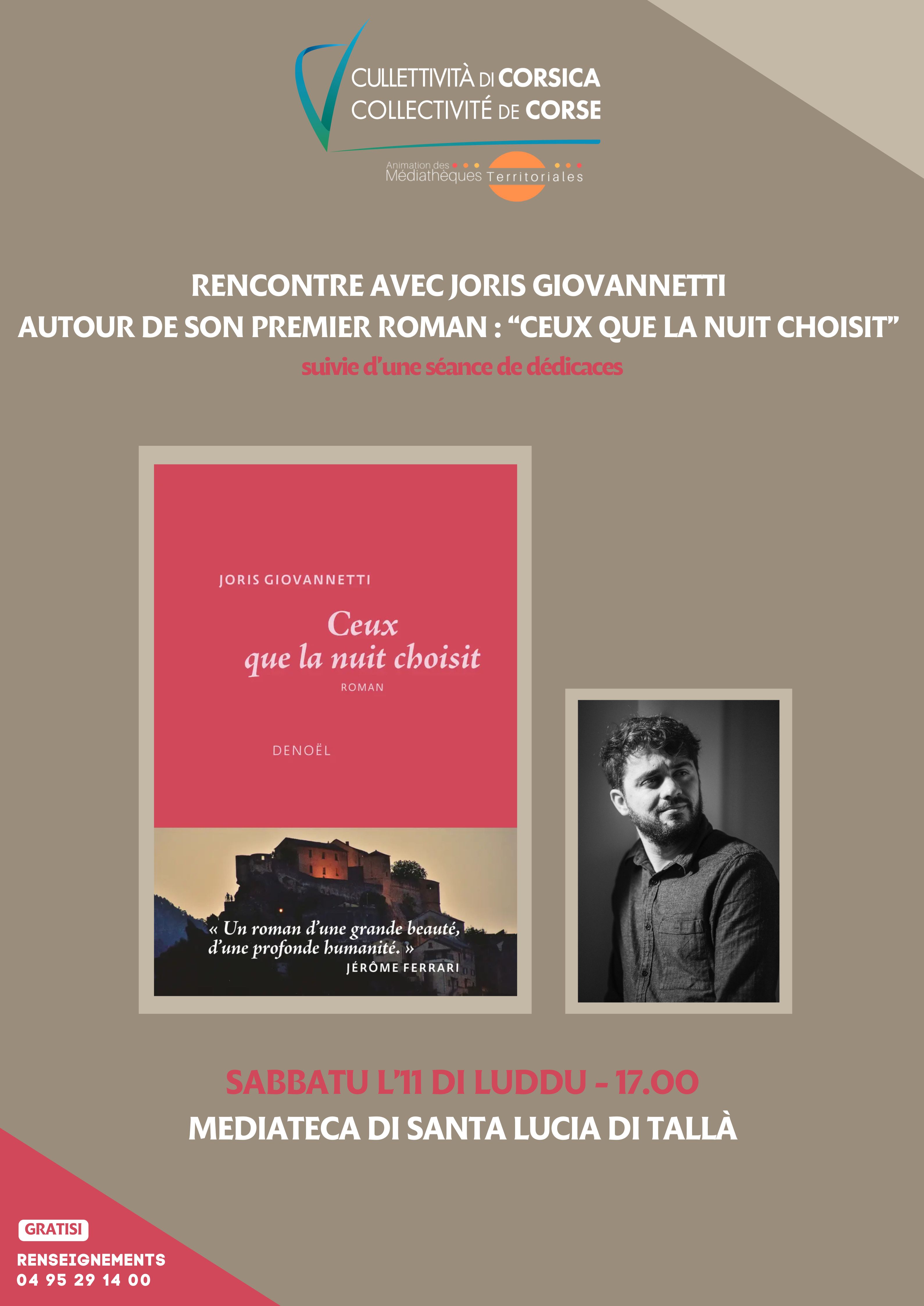 Rencontre avec Joris Giovannetti autour de son premier roman « Ceux que la nuit choisit » suivie d’une séance de dédicaces - Mediateca territuriale di Santa Lucia di Tallà