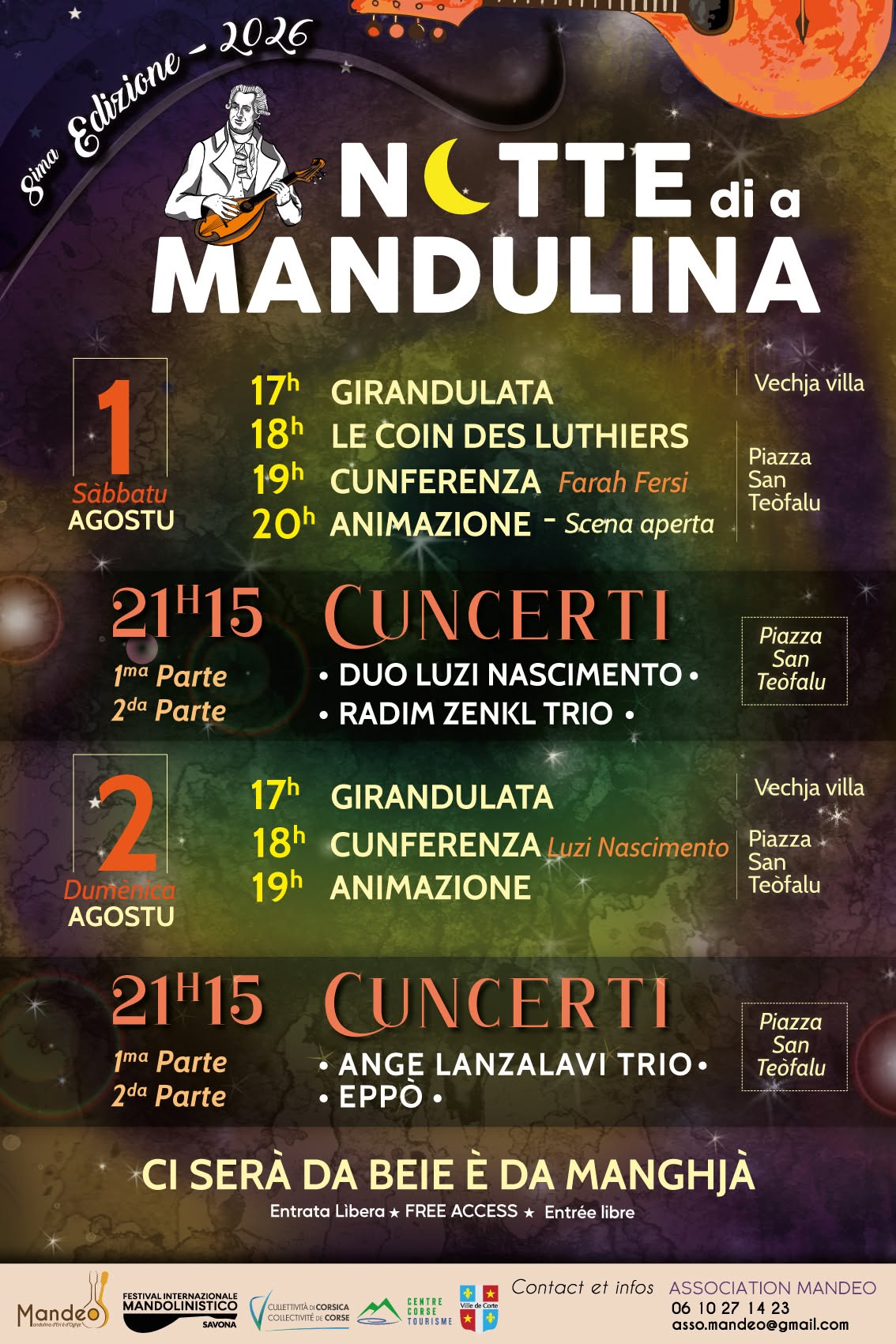 8ème édition des Notte di a Mandulina organisée par l'association Mandeo - Vechja villa / Piazza San Teofalu - Corti 