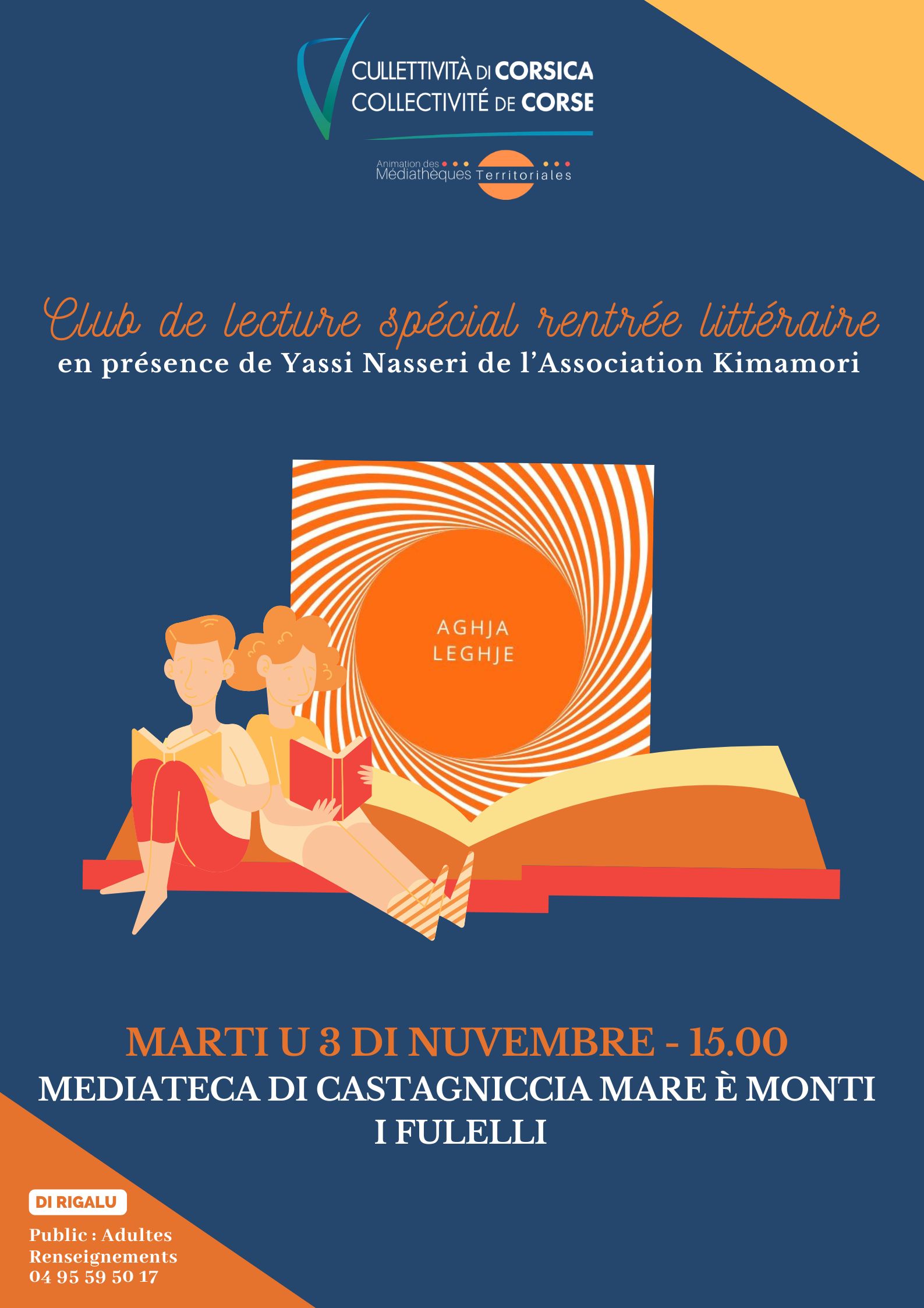 Club de lecture "Aghja leghje" spécial Rentrée littéraire en présence de Yassi Nasseri de l’association Kimamori - Médiathèque de Castagniccia Mare et Monti - I Fulelli 