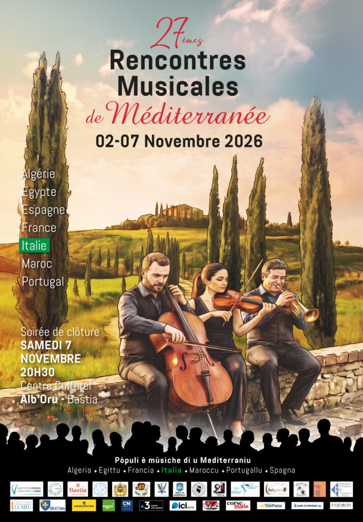 27èmes Rencontres musicales de Méditerranée - Populì è mùsiche di u Mediterraniu - Bastia / Belgudè / I Fulelli / Petranera / Oletta / A Ghisunaccia / Corti / Bunifaziu / Lumiu / Lucciana 