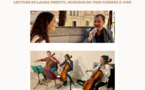 Lecture musicale : « Tout lâcher pour l’écrivain : Philippe Forest » proposée par Racines de Ciel. Lecture de Laura Peretti, musique du Trio Cordes à vide