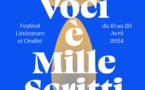 Festival Littérature et Oralité : Mille Voci è Mille Scritti - Aiacciu / Prupià / Pitretu è Bicchisgià / Corti / Portivechju / A Ghisunaccia / Bastia / I Fulelli