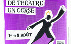 28es Rencontres Internationales de Théâtre en Corse - U Musuleu / Olmi è Cappella / Pioghjula / A Vallica 