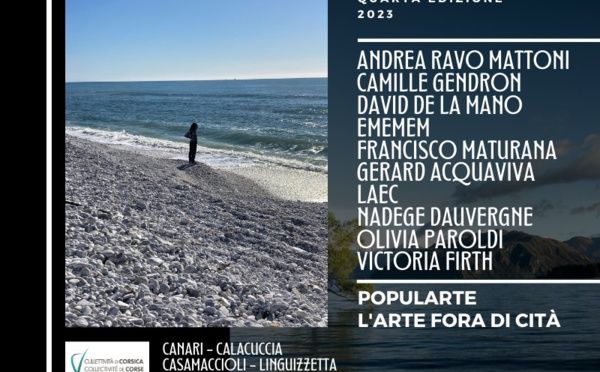 Festival "Popularte, l’arte fora di cità"  > Quarta edizione - U Ponte à a Leccia / Calacuccia / Casamacciuli / Luri / Linguizzetta / Lozzi
