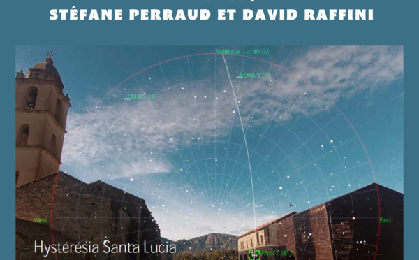 Résidence de création artistique au Couvent Saint François de Santa Lucia di Tallà avec Aram Kebabdjian, Stéfane Perraud et David Raffini