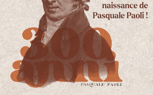 Concours d'écriture dans le cadre de la célébration des 300 ans de la naissance de Pasquale Paoli proposé par la ville de Bastia et Musanostra