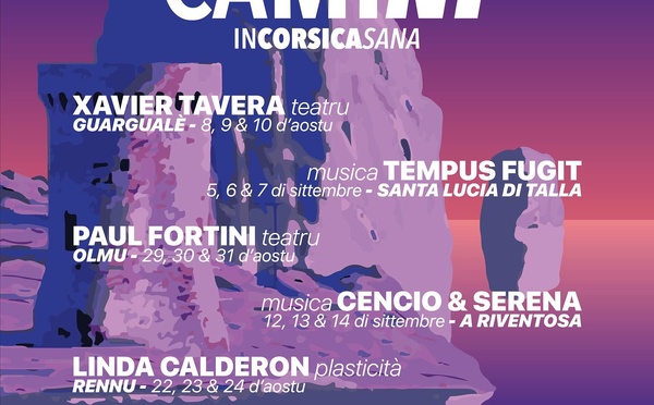 Festival itinérant "Camini" proposé par ANT Art &amp; Noces Troubles - Du 8 Août au 28 septembre