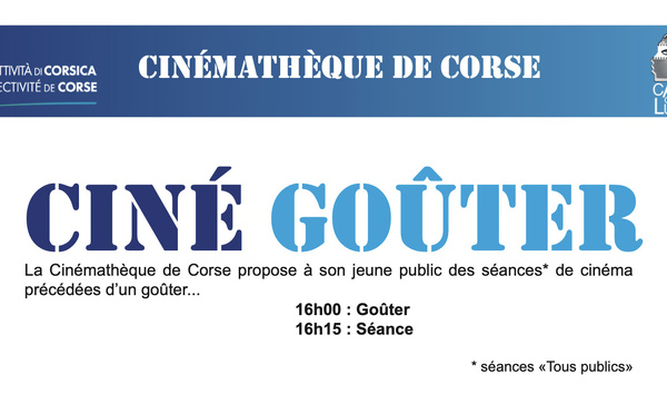 Programmation ciné-goûter de Cinémathèque de Corse - Casa di Lume
