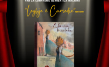 Du 22 mai au 19 juin sur tout le territoire représentations du spectacle « A barcella incantata » dans le cadre du Prix LEGHJE-ELEGHJE et suite à l’appel à projets « LEGHJE E CUMEDIE » 