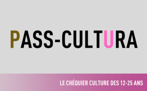 PASS-CULTURA : Le chéquier culture des 12-25 !