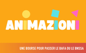Bourse Animazioni : 300 € pour passer ton BAFA ou BNSSA