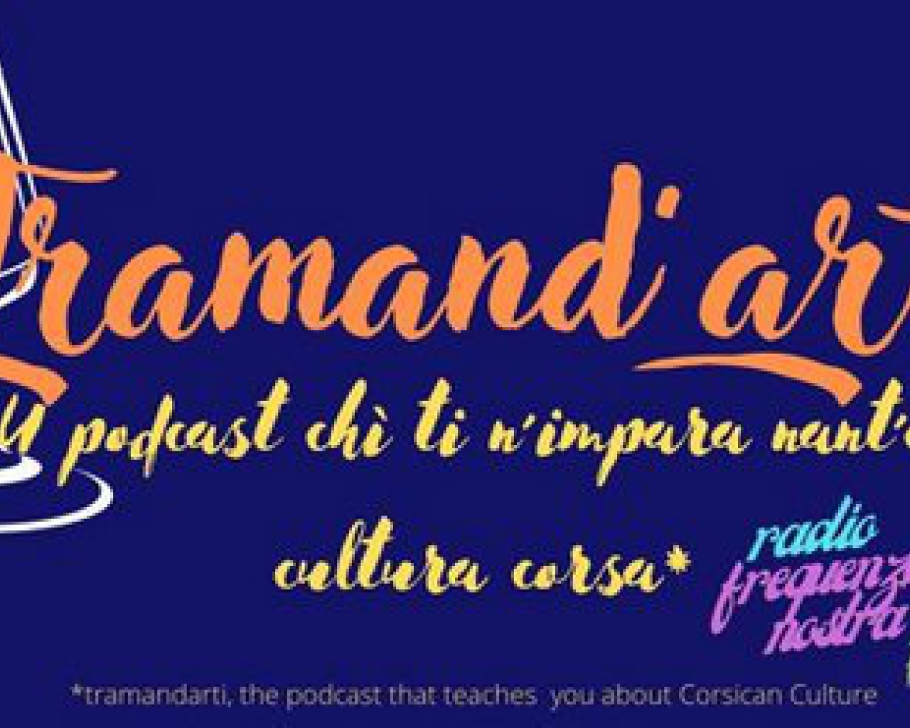 PODCAST: "Tramand’arti"nant'à Soundcloud